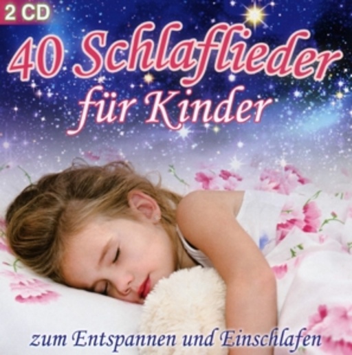 Diverse – 40 Schlaflieder für Kinder zum Entspannen