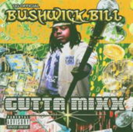 Bushwick Bill – Gutta Mixx