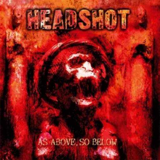 Headshot – As Above, So Below