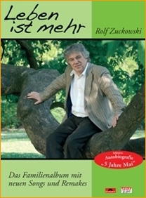 Rolf Zuckowski – Leben ist mehr