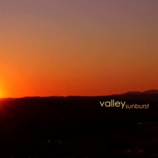 Valley – Sunburst
