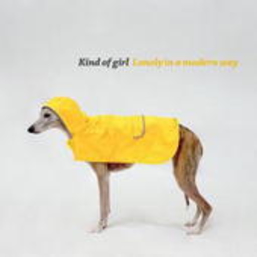 Kind Of Girl – Lonely In A Modern Way