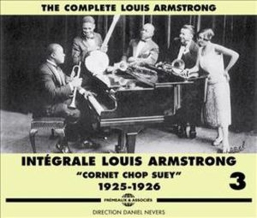Louis Armstrong – Integrale Vol. 3 - Cornet Chop Suey 1925-1926