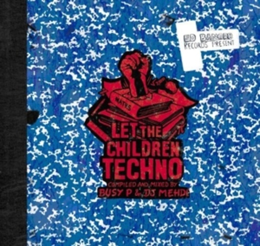 Busy P & DJ Mehdi – Let The Children Techno
