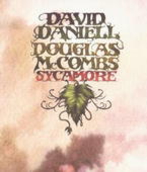 David Daniell And Douglas McCombs – Sycamore