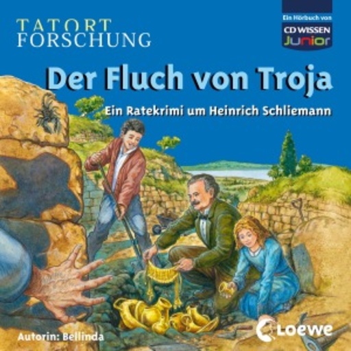 Tatort Forschung – Der Fluch von Troja