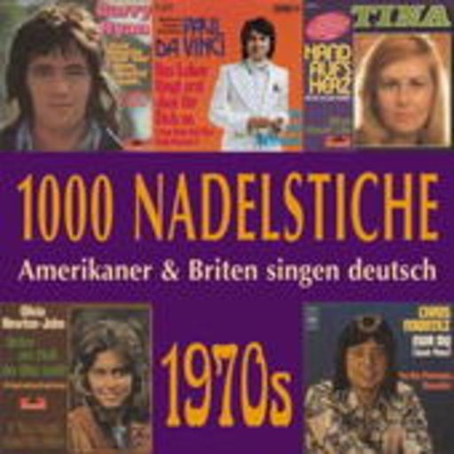 Diverse – 1000 Nadelstiche - Amerikaner & Briten singen deutsch Vol. 8 - 1970s