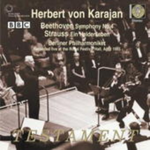 Symphony No. 4/Ein Heldenleben