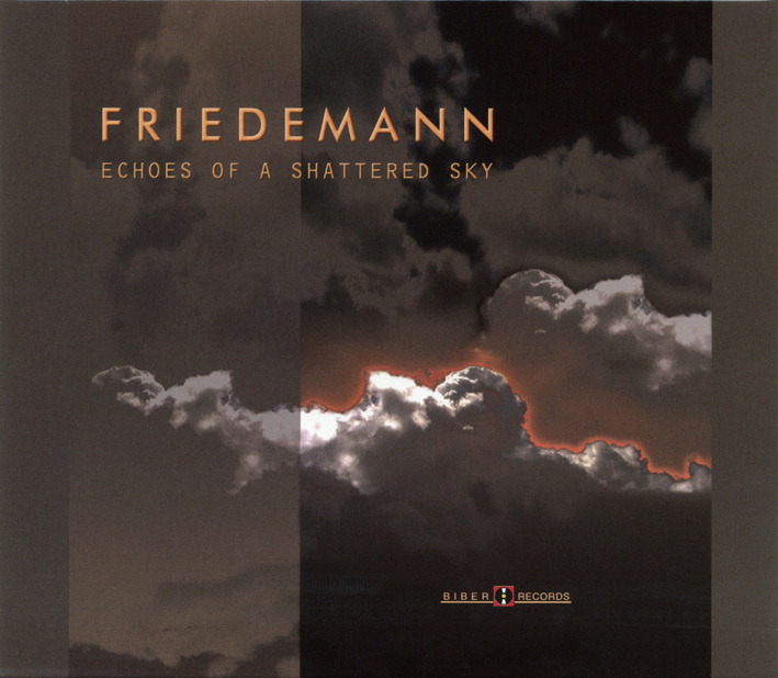 Friedemann – Echoes Of A Shattered Sky