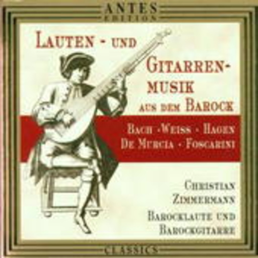 Christian Zimmermann – Lauten- und Gitarrenmusik aus dem Barock