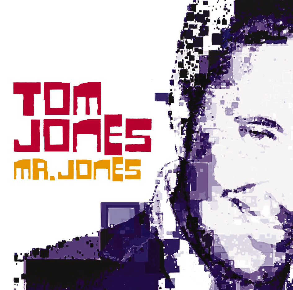 Tom Jones – Mr. Jones