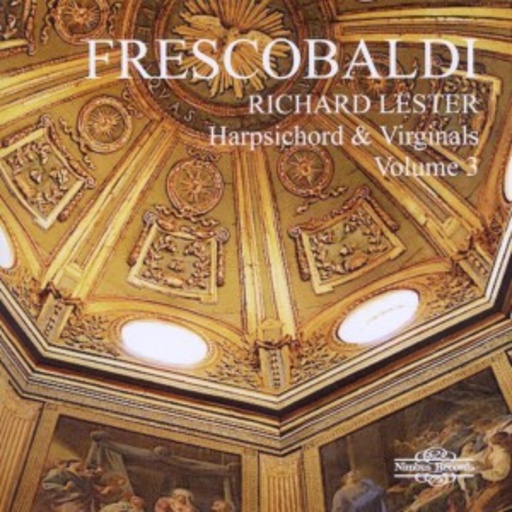 Richard Lester – Harpsichord & Virginals Volume 3