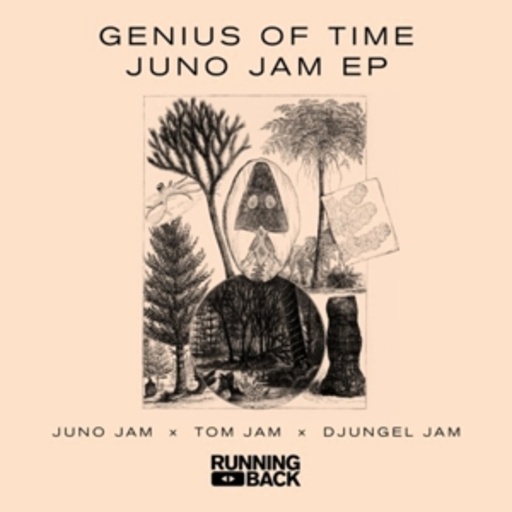 Genious Of Time – Juno Jam EP
