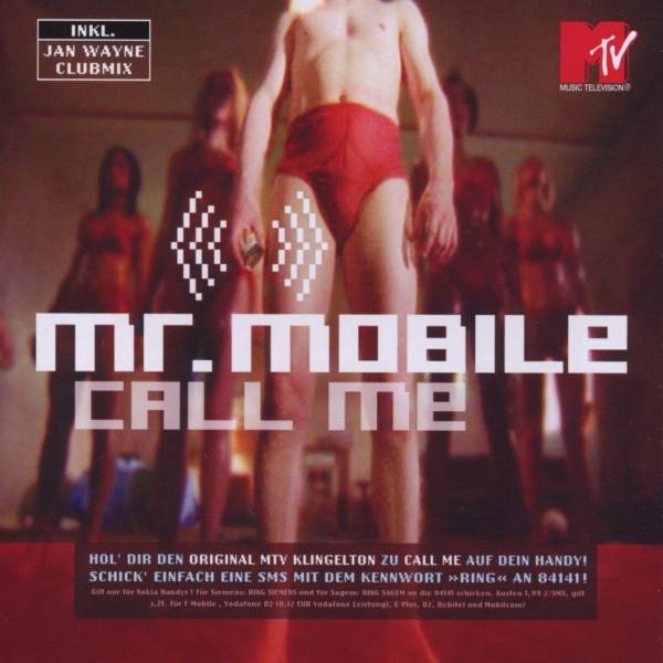 Mr. Mobile – Call Me