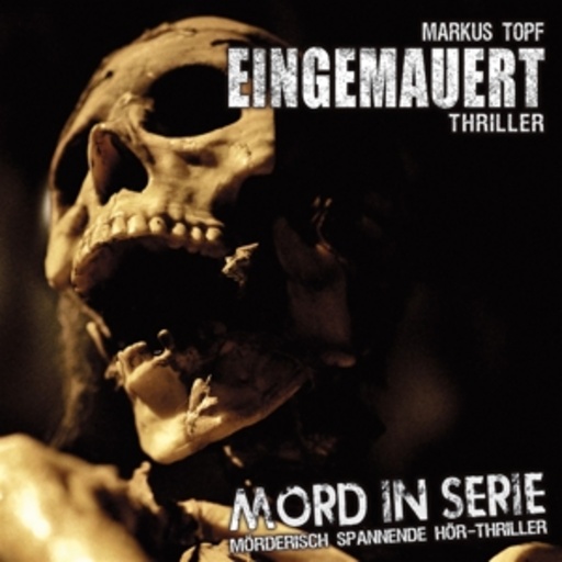 Diverse – Mord in Serie - Eingemauert