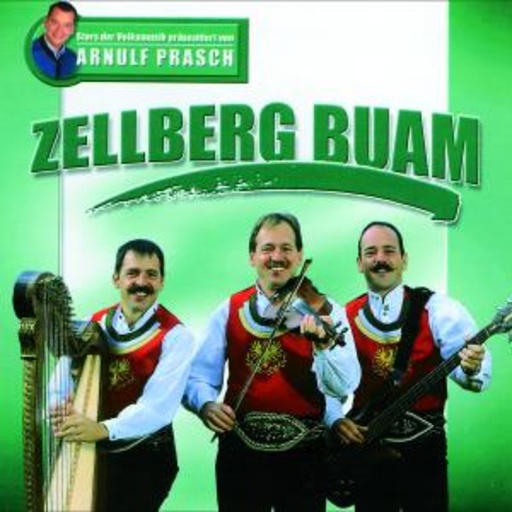 Zellberg Buam – Stars der Volksmusik präsentiert von Arnulf Prasch