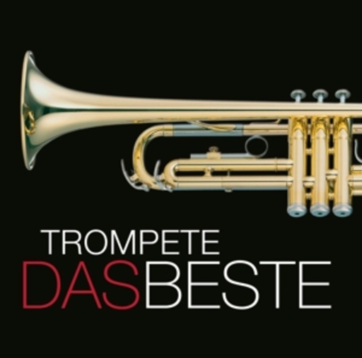 Diverse – Das Beste - Trompete