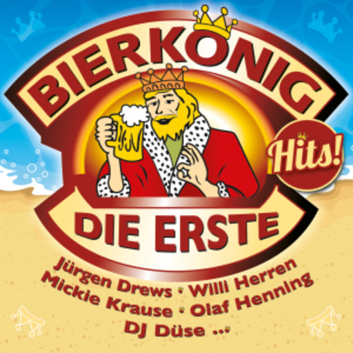 Bierkönig Hits! – Die Erste