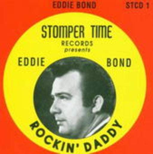 Eddie Bond – Rockin' Daddy From Memphis Tennessee