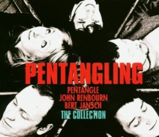 Pentangle – Pentangling - The Collection
