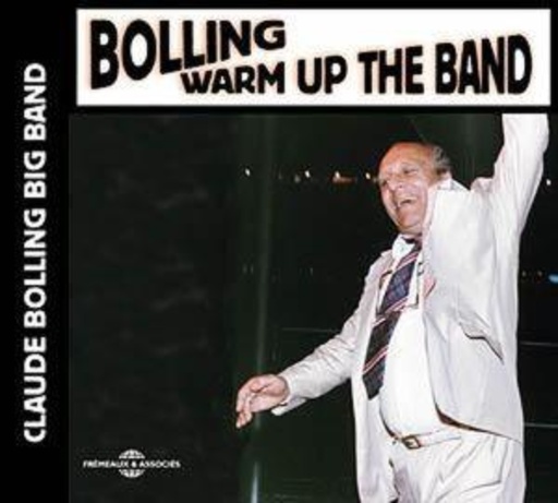 Claude Bolling – Warm Up The Band