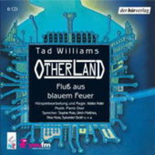 Diverse – Otherland - Fluß aus blauem Feuer