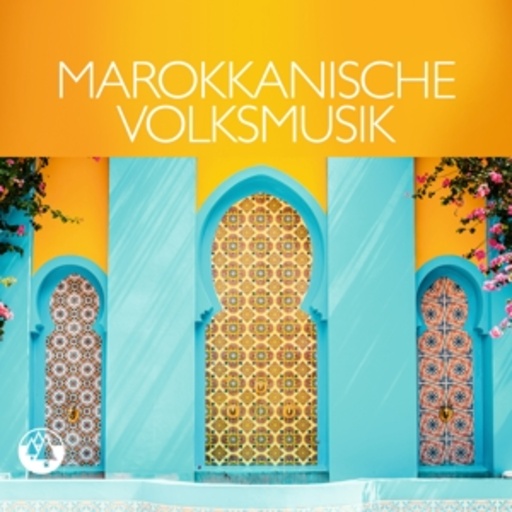 Diverse – Marokkanische Traditionals