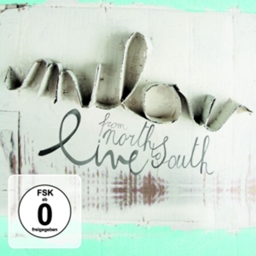Milow – From North To South - Live