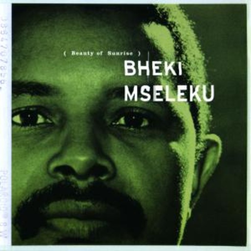 Bheki Mseleku – Beauty Of Sunrise