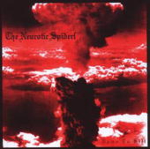 The Neurotic Spiders – Down To Kill