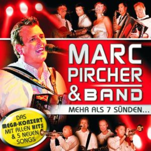 Marc Pircher – Mehr als 7 Sünden...