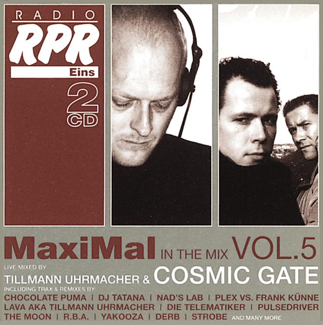 Diverse – MaxiMal In The Mix Vol. 5 (Live mixed by Tillmann Uhrmacher & Cosmic Gate)