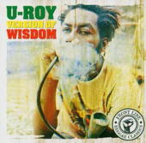 U-Roy – Version Of Wisdom