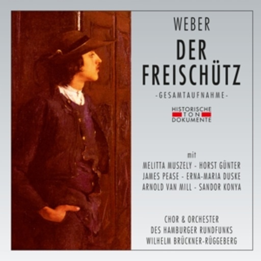 Wilhelm Brückner-Rüggeberg – Der Freischütz (GA 1960 aus Hamburg)