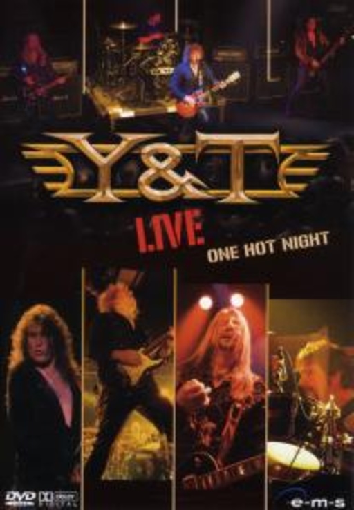 Y & T – One Hot Night Live