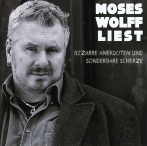 Moses Wolff – Moses Wolff liest