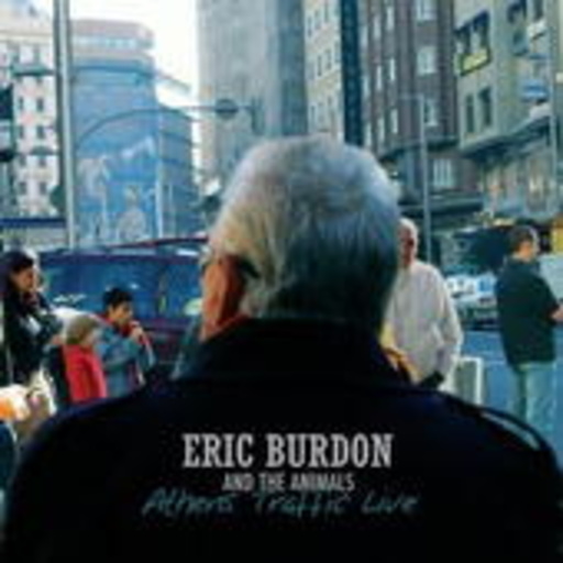 Eric Burdon & The Animals – Athens Traffic Live