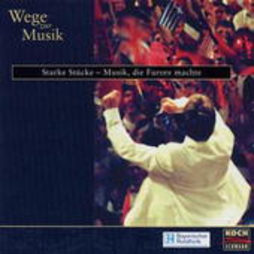 Uwe Friedrichsen – Wege zur Musik (2) - Starke Stücke - Musik, die Furore machte
