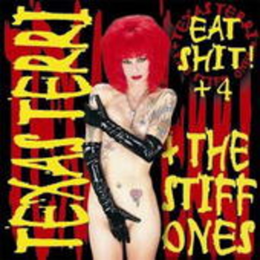 Texas Terri – Eat Shit!