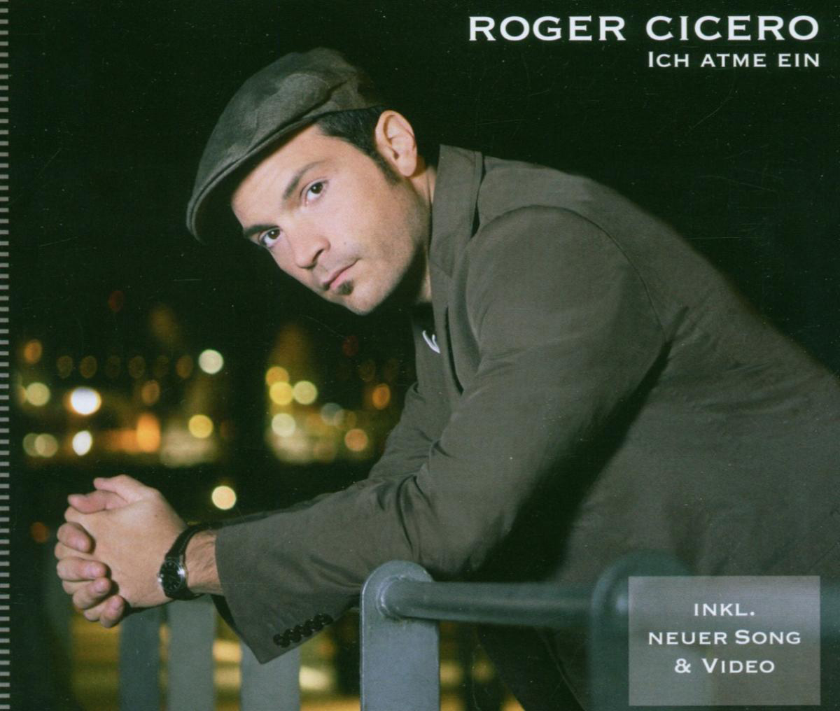 Roger Cicero – Ich atme ein