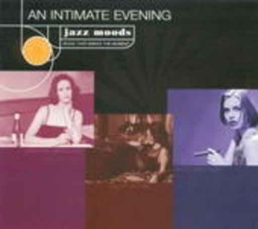 Diverse – Jazz Moods: An Intimate Evening (Digipak)