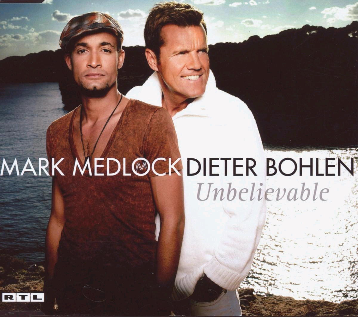 Mark Medlock & Dieter Bohlen – Unbelievable
