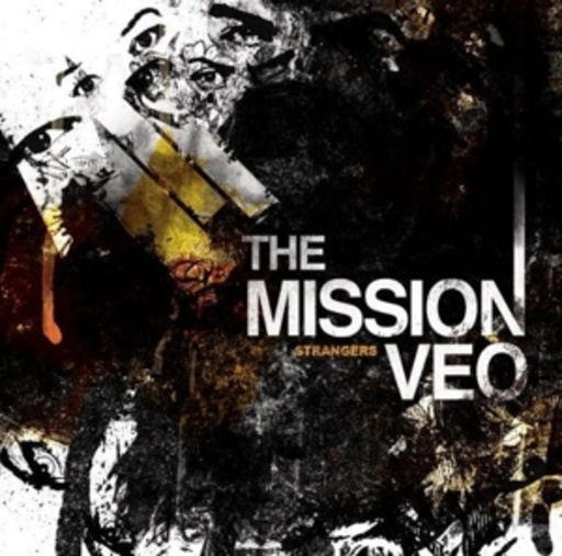 The Mission Veo – Strangers