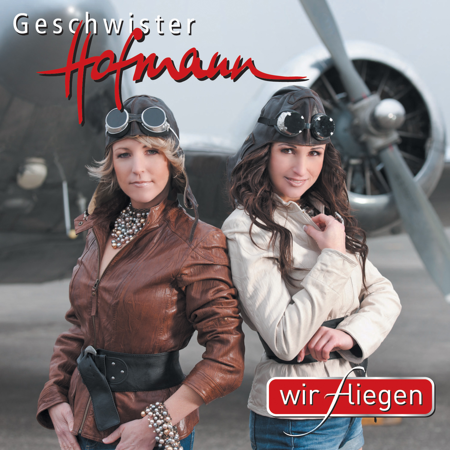 Geschwister Hofmann – Wir fliegen