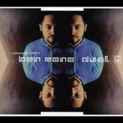 Ben Mono – Dual