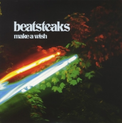 Beatsteaks – Make A Wish