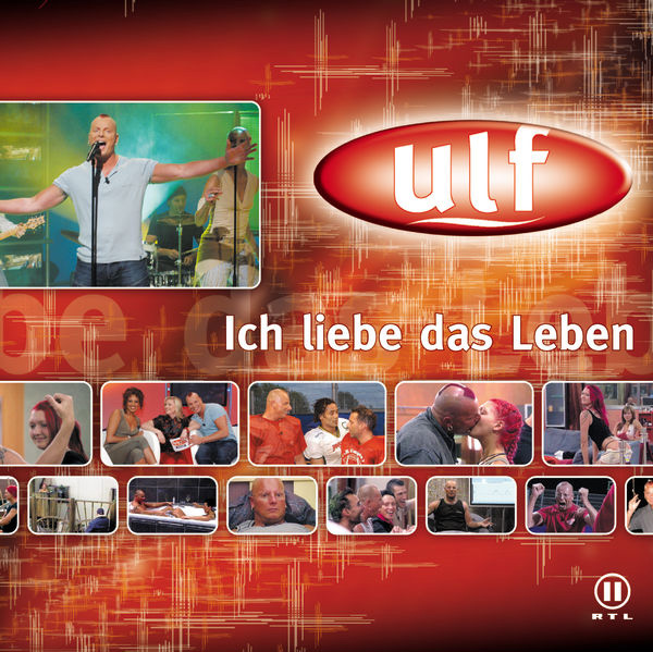 Ulf – Ich liebe das Leben