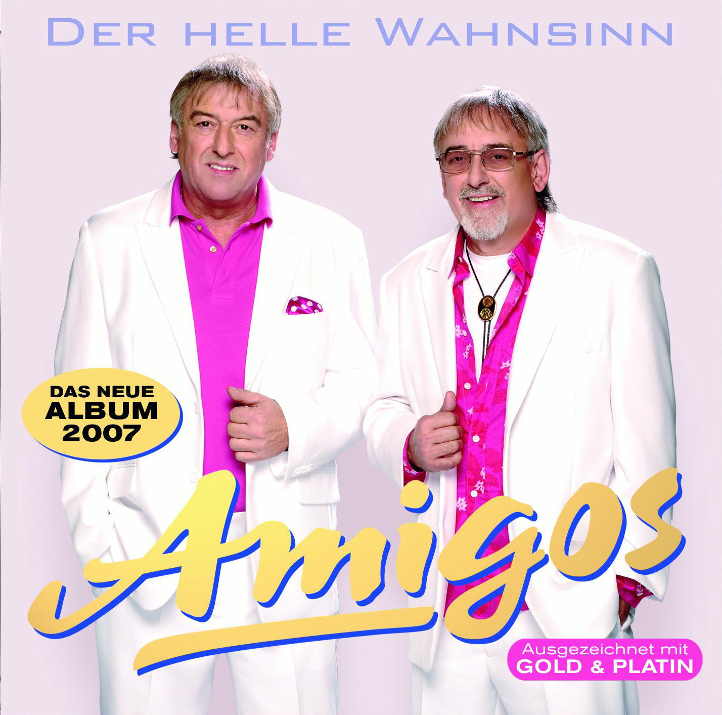 Amigos – Der helle Wahnsinn