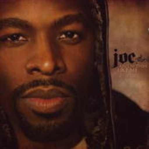 Joe – Ain't Nothin' Like Me