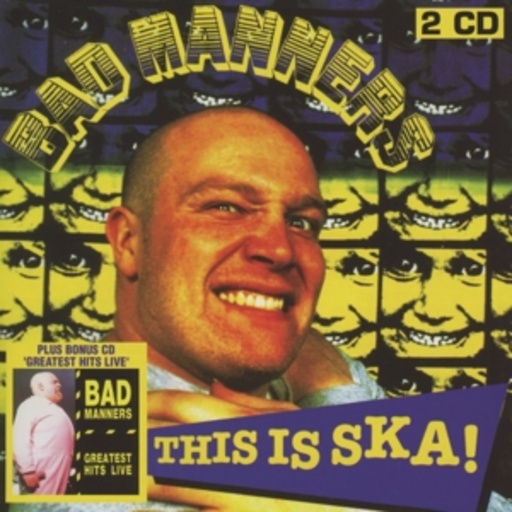 Bad Manners – This Is Ska